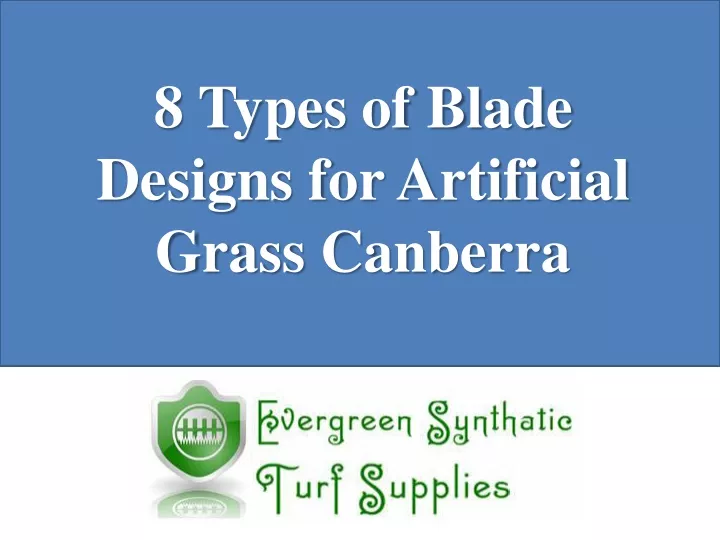 8 types of blade designs for artificial grass