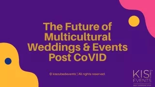 the future of multicultural weddings events post