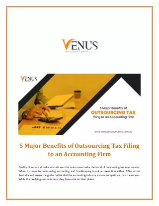 Major Benefits of Outsourcing Tax Filing to an Accounting Firm