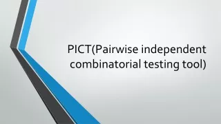 PICT(Pairwise independent combinatorial testing tool)