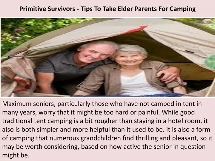 primitive survivors tips to take elder parents for camping