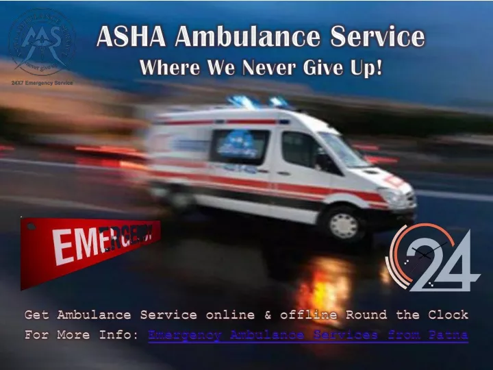 asha ambulance service where we never give up