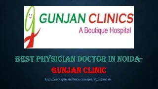General Physician in  Noida |Gunjan Clinics