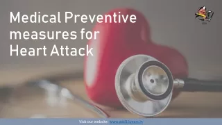 Medical Preventive measures for Heart Attack