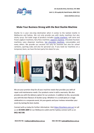 Make Your Business Strong with the Best Slushie Machine