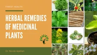 Herbal Remedies of Medicinal Plants by Dr. Nicole Apelian
