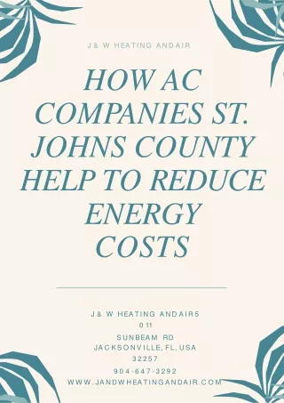 How AC Companies St. Johns County Help to Reduce Energy Costs