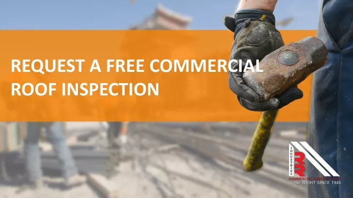 request a free commercial roof inspection