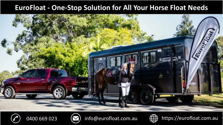 eurofloat one stop solution for all your horse
