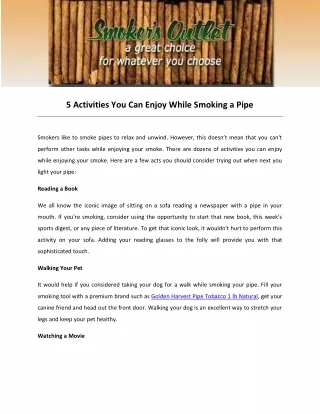 5 activities you can enjoy while smoking a pipe