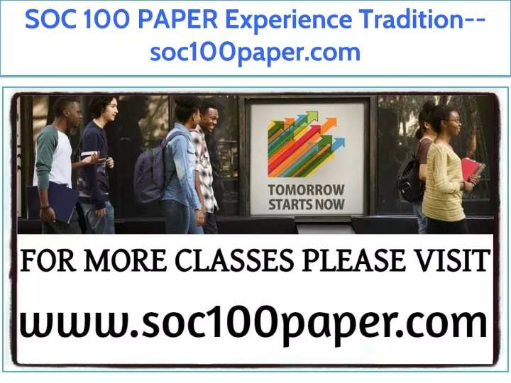 soc 100 paper experience tradition soc100paper com