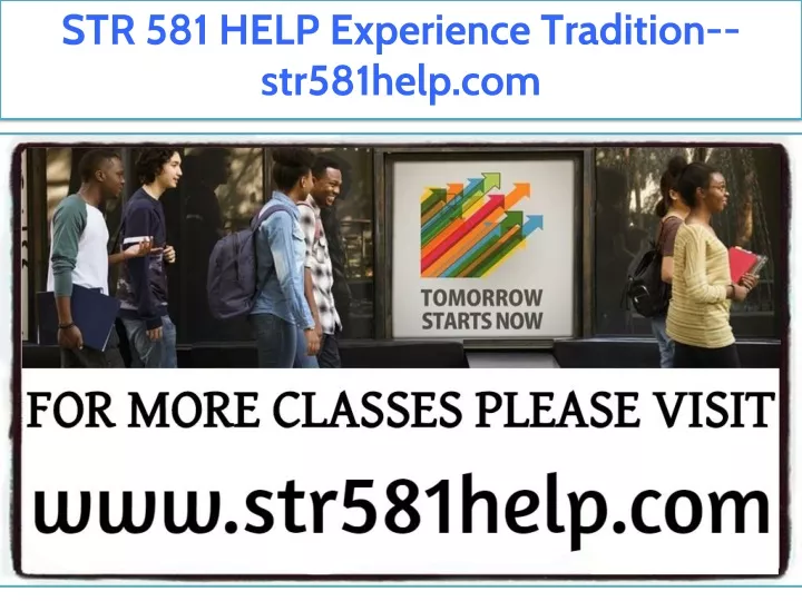 str 581 help experience tradition str581help com