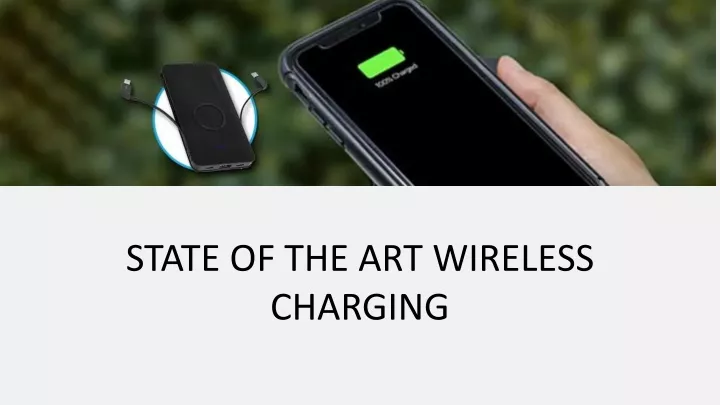 state of the art wireless charging