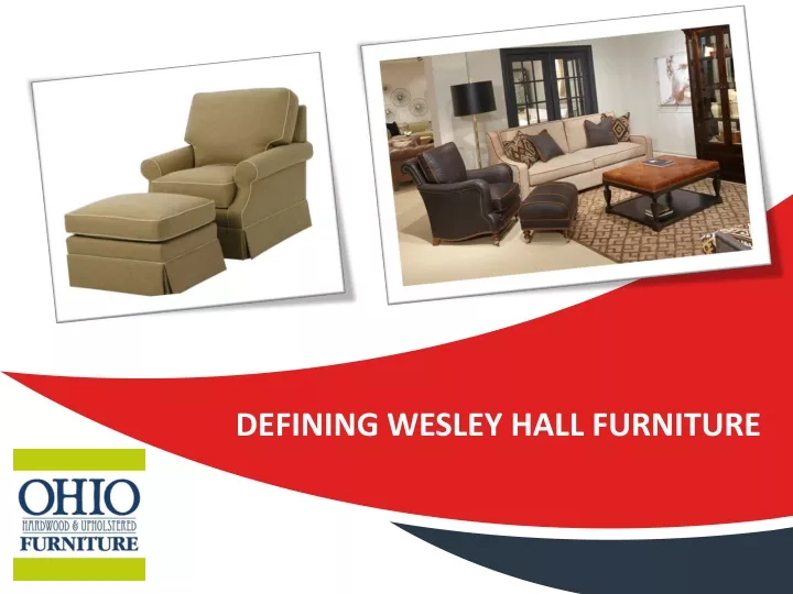 defining wesley hall furniture