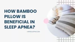 how bamboo pillow is beneficial in sleep apnea