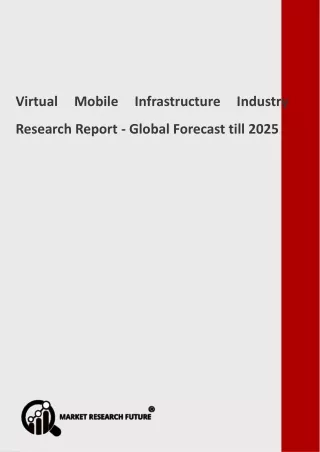virtual mobile infrastructure industry research