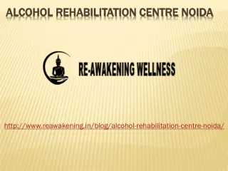 Alcohol Rehabilitation Centre Noida