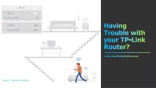 Having Trouble with your TP-Link Router?