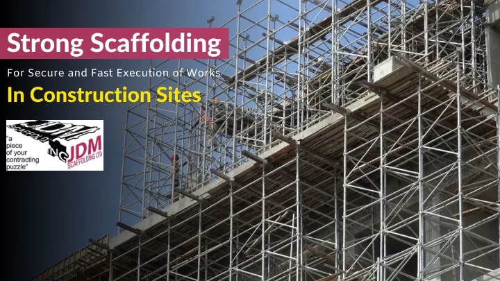 strong scaffolding