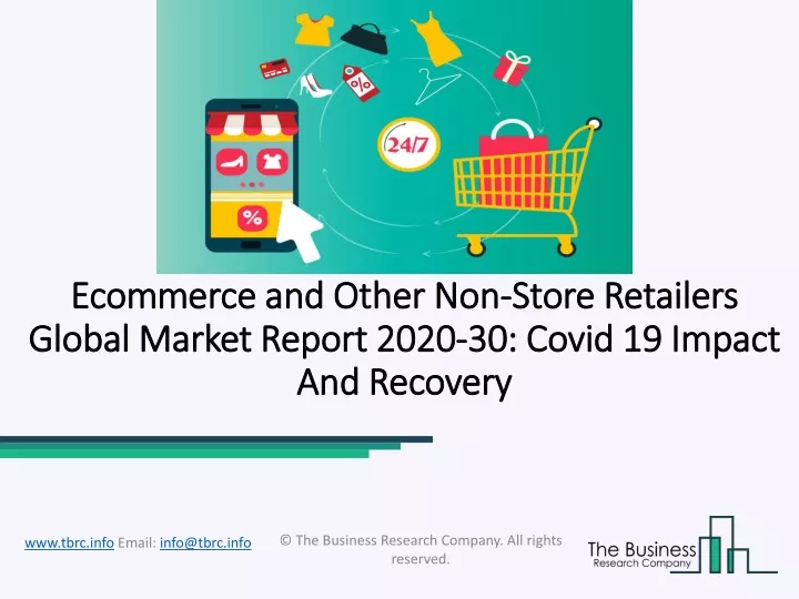 ecommerce and other non store retailers global market report 2020 30 covid 19 impact and recovery