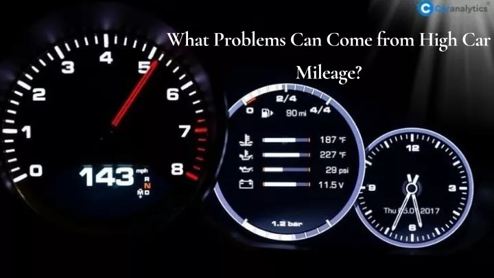 what problems can come from high car mileage