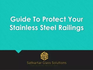 guide to protect your stainless steel railings