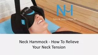 Neck Hammock - How To Relieve Your Neck Tension