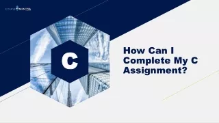 how can i complete my c assignment