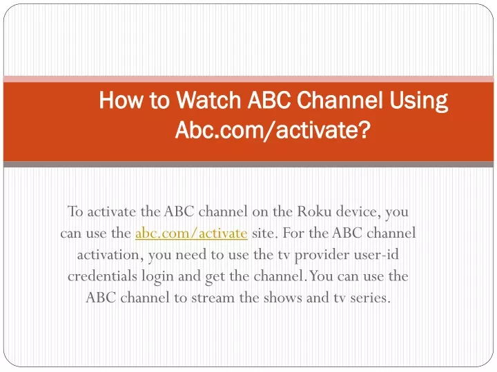 how to watch abc channel using abc com activate