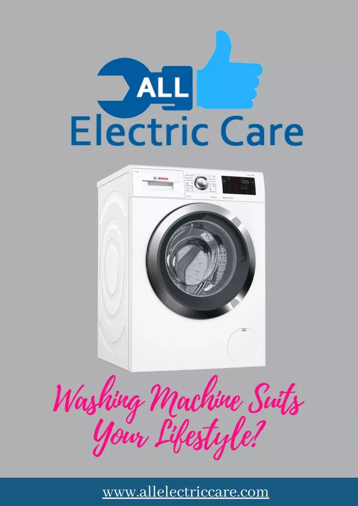 washing machine suits your lifestyle