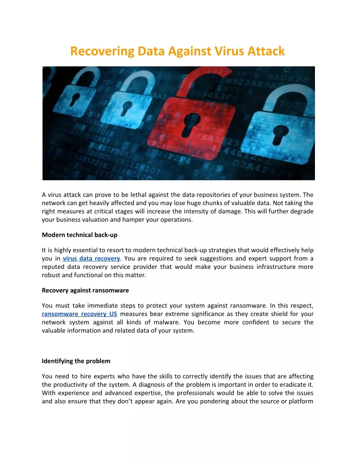 recovering data against virus attack