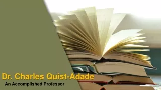 Dr. Charles Quist-Adade - An Accomplished Professor