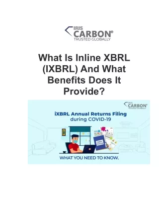 What Is Inline XBRL (IXBRL) And What Benefits Does It Provide?