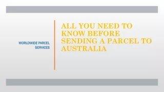 All You Need to Know Before Sending a Parcel To Australia