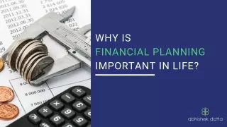 5 reasons why financial planning is important in life?