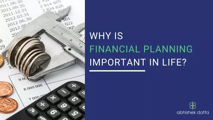 why is financial planning important in life