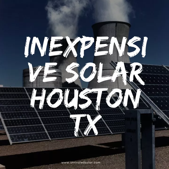 inexpensi ve solar houston tx