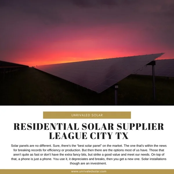 Residential Solar Supplier League City TX  | Unrivaled Solar