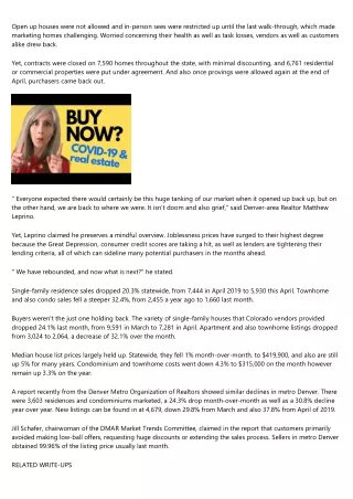 Stay-at-home orders dealt a hefty blow to residence sales across the state in April, but they really did not knock the m