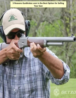 5 reasons gunbroker com is the best option