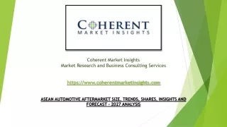 ASEAN AUTOMOTIVE AFTERMARKET SIZE, TRENDS, SHARES, INSIGHTS AND FORECAST - 2027 ANALYSIS