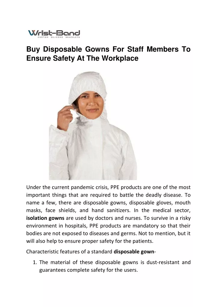 buy disposable gowns for staff members to ensure