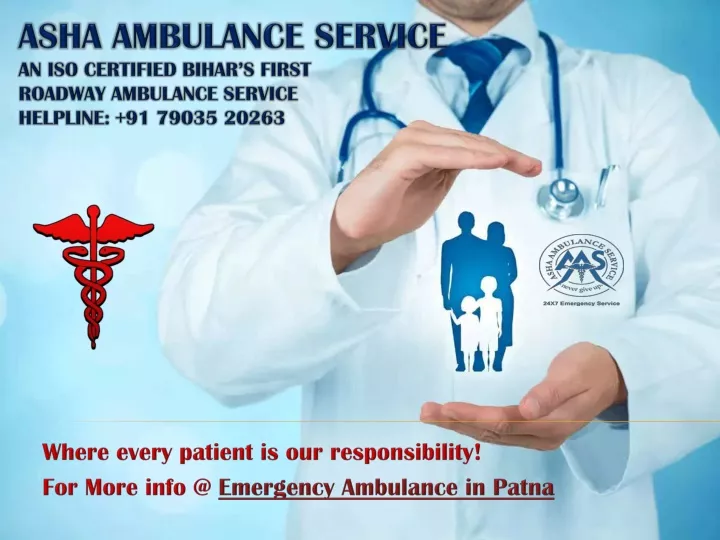where every patient is our responsibility for more info @ emergency ambulance in patna