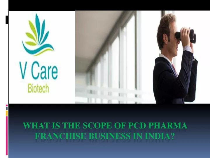 what is the scope of pcd pharma franchise