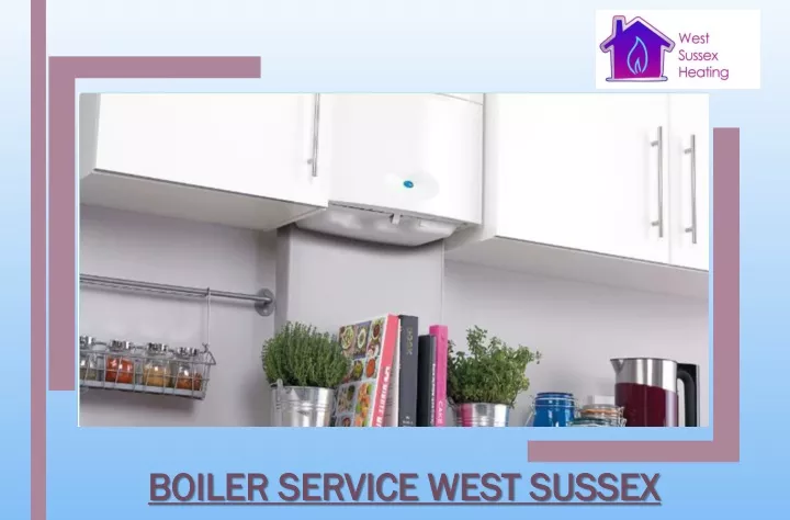 boiler service west sussex