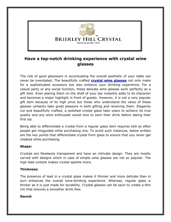 have a top notch drinking experience with crystal