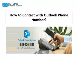 How to Contact with Outlook Phone Number?