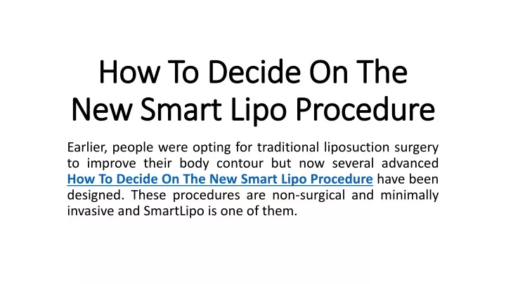 how to decide on the new smart lipo procedure