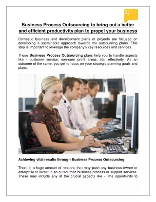 Business Process Outsourcing to bring out a better and efficient productivity plan to propel your business