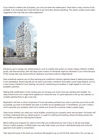 if you intend to market a bit of property